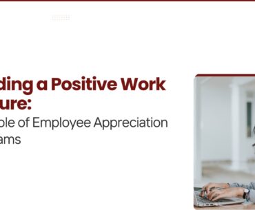 Employee Appreciation Programs