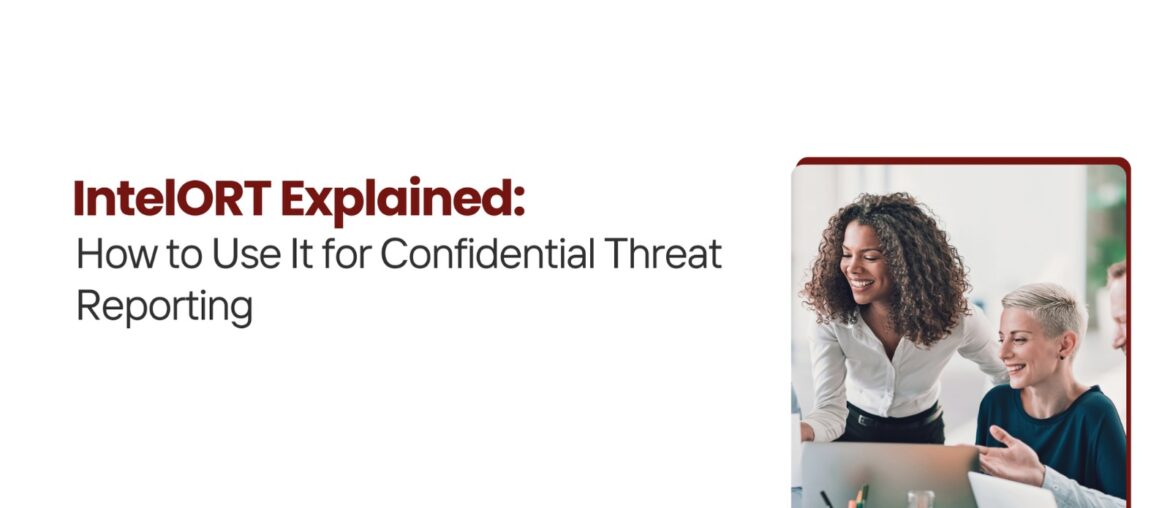 Confidential Threat Reporting
