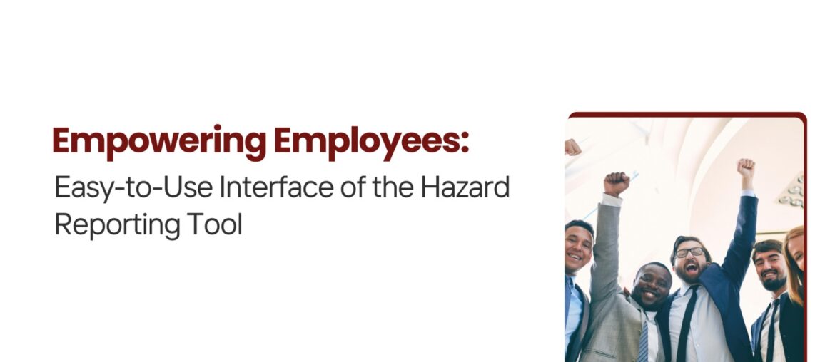 Interface of Hazard Reporting Tool
