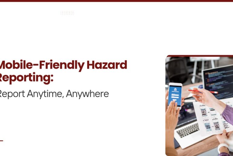 Mobile-Friendly Hazard Reporting