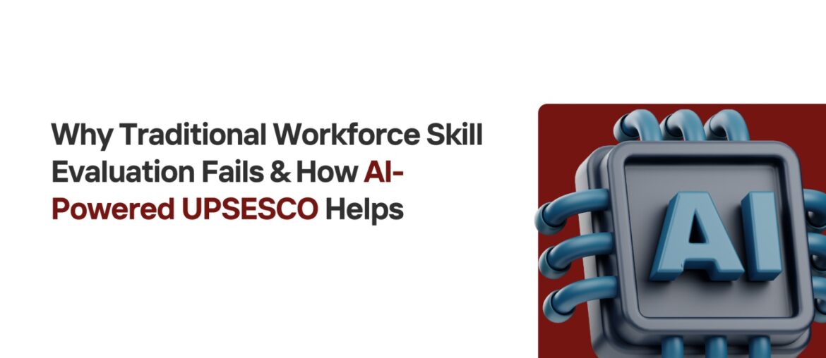 Traditional Workforce Skill Evaluation