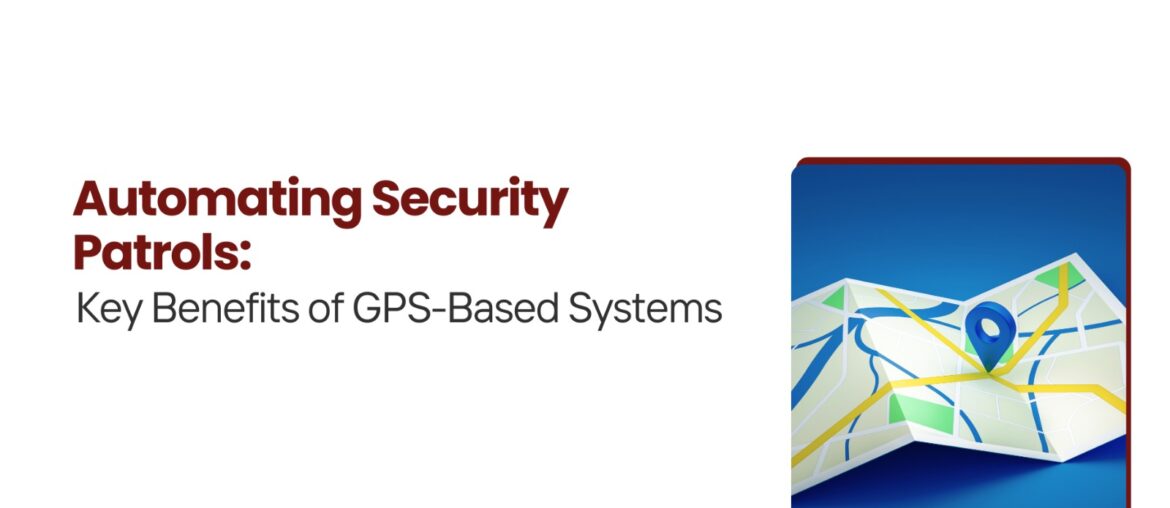 Benefits of GPS-Based Systems