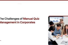 Challenges of Manual Quiz Management