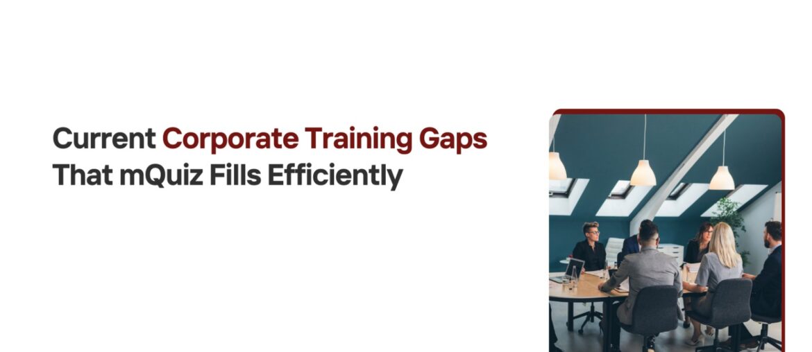 Current Corporate Training Gaps