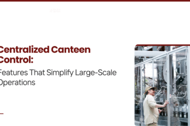 Centralized Canteen Control