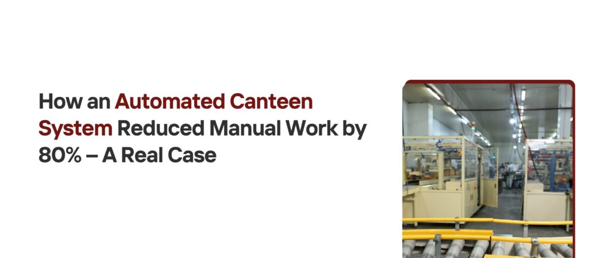 Automated Canteen System