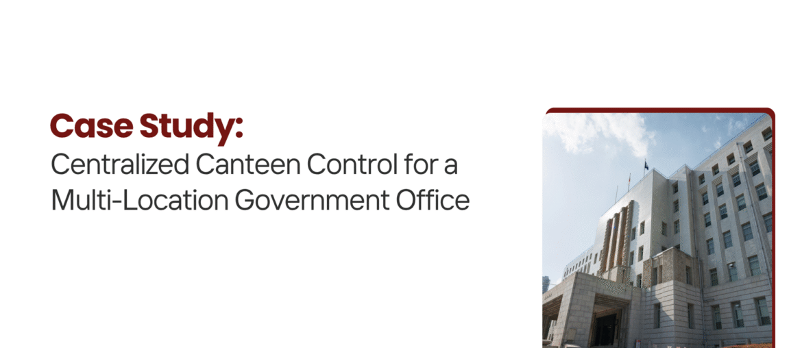 Centralized Canteen Control