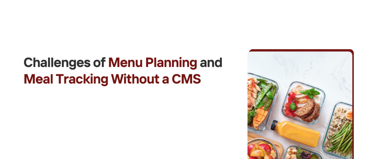 Challenges of Menu Planning