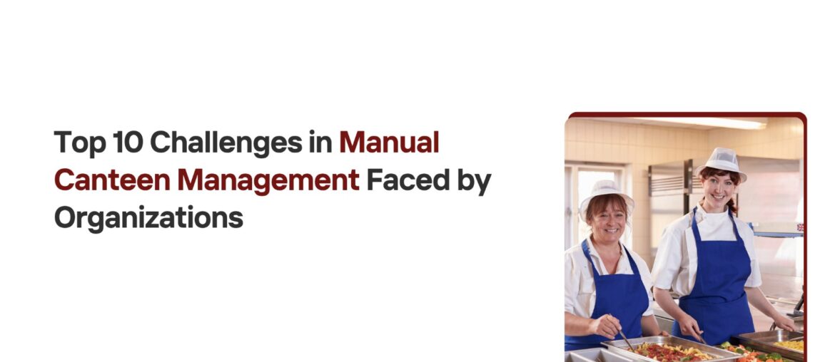 Manual Canteen Management