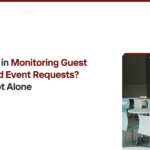 Monitoring Guest Meals