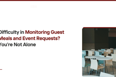 Monitoring Guest Meals