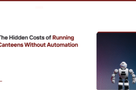 Running Canteens Without Automation