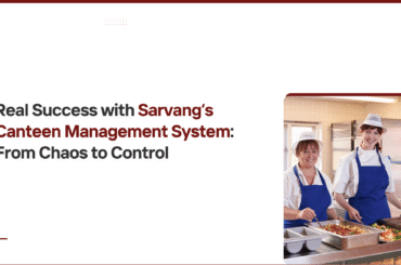 Sarvang’s Canteen Management System